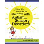 9805Hands-On-Activities-for-Children-with-Autism-Sensory-Disorders.jpg