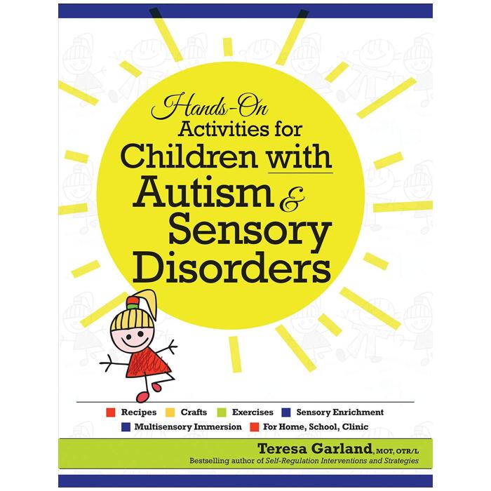 9805Hands-On-Activities-for-Children-with-Autism-Sensory-Disorders.jpg