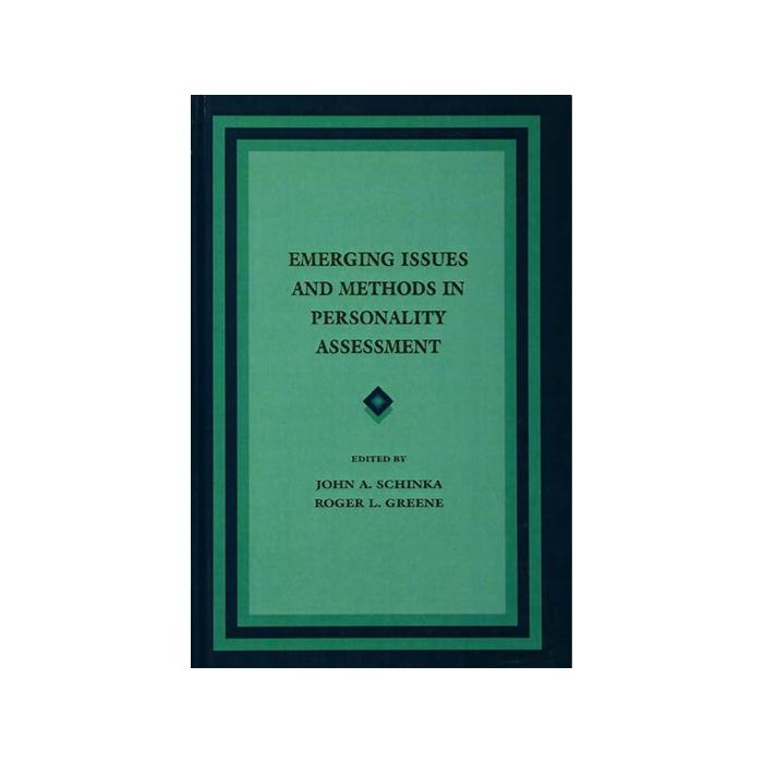 Emerging Issues and Methods in Personality Assessment - Chooze – The ...