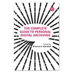 complete_guide_personal_digital_archiving.jpg